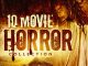 10 Movie Horror Collection