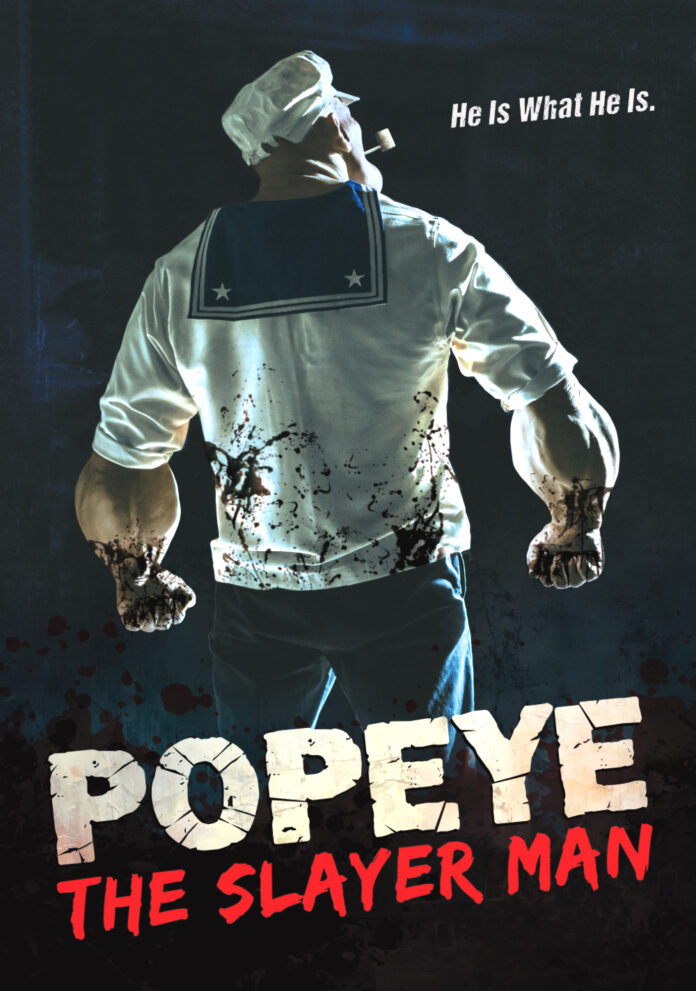 Popeye the Slayer Man