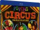 Psycho Circus Triple Feature